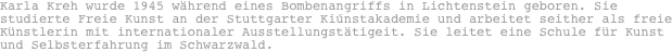 Karla Kreh wurde 1945 w�hrend