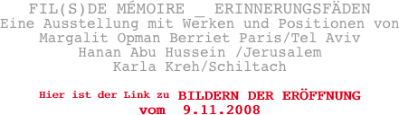 FIL(S)DE M�MOIRE _ ERINNERUNGSF�DEN