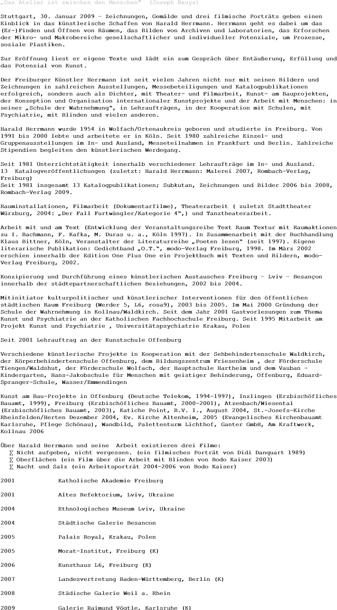 „Das Atelier ist zwischen den