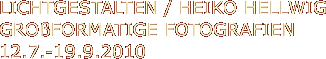 LICHTGESTALTEN / HEIKO HELLWIG